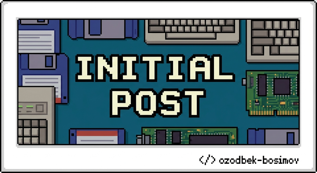 Inital post
